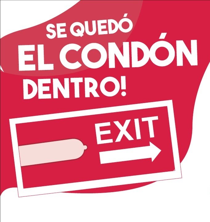 ¡El condón se me quedó adentro!