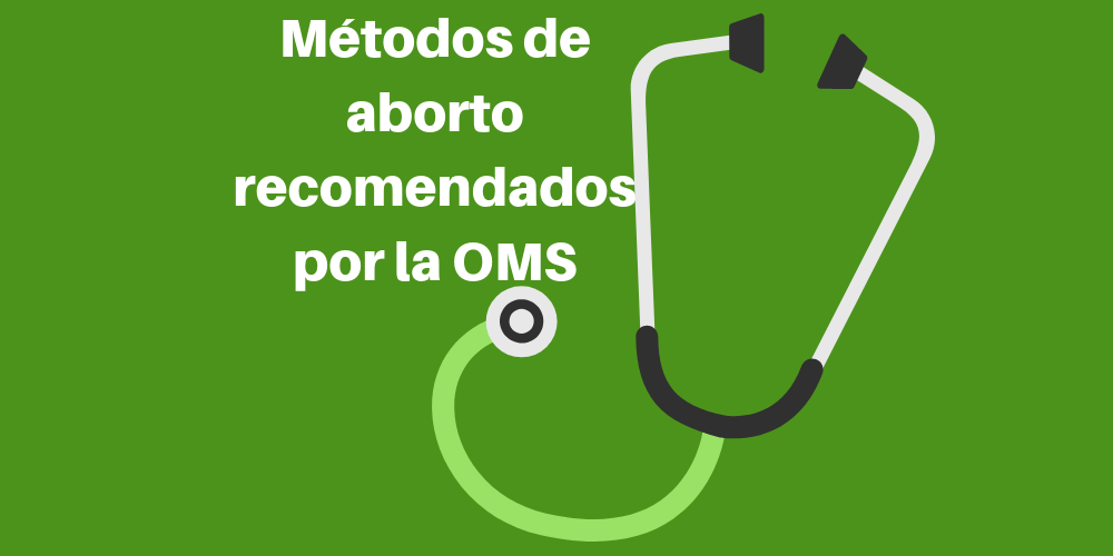 OMS publica nuevas directrices sobre el aborto.