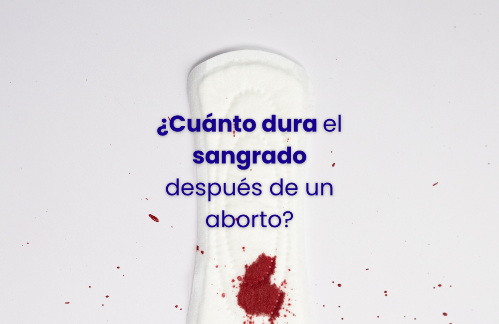 Cuánto dura el sangrado después de un aborto