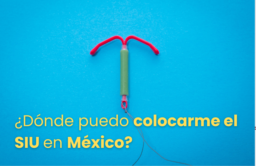 ¿Dónde colocarme el SIU en México?