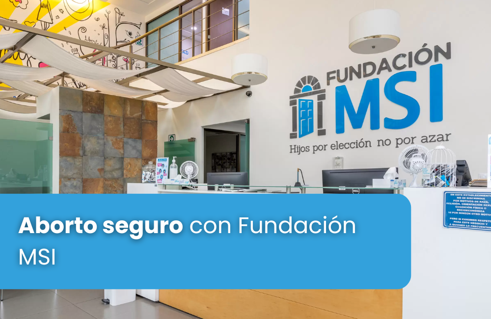 Aborto seguro con Fundación MSI