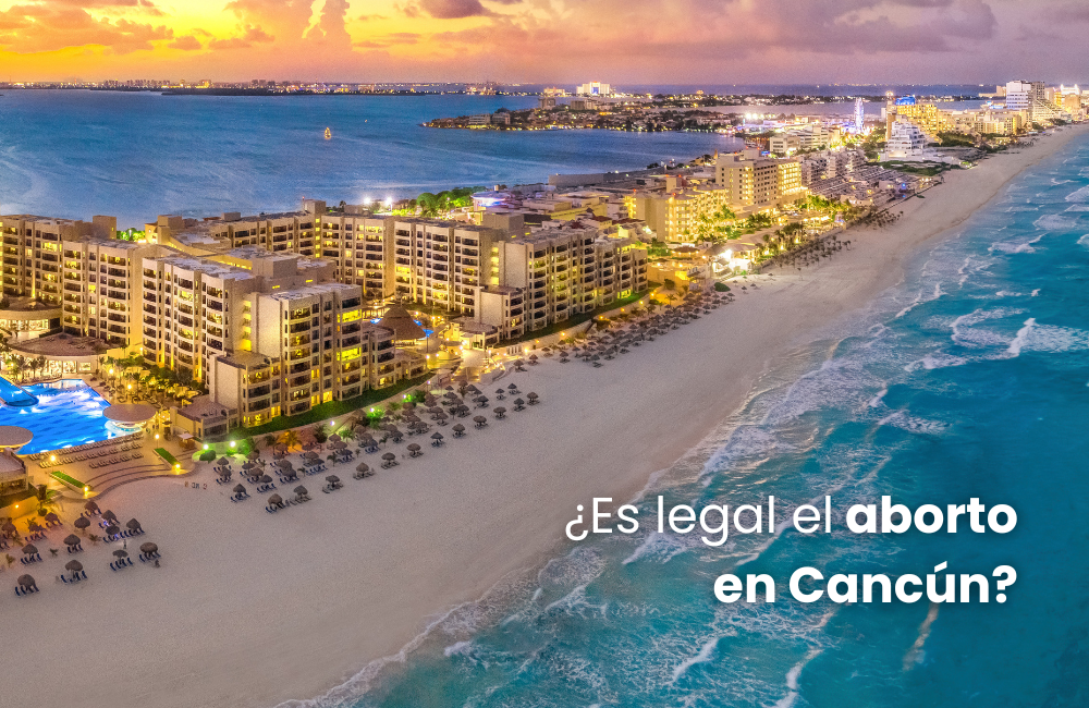 ¿Es legal el aborto en Cancún?